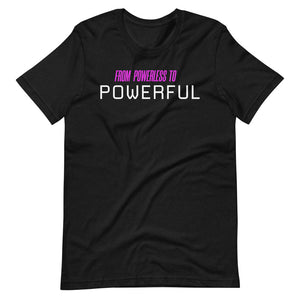 Powerless to Powerful (Voltage Pink)